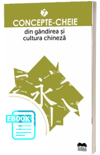 Concepte - cheie din gandirea si cultura chineza
