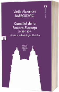 Conciliul de la Ferrara-Florenta (1438-1439)