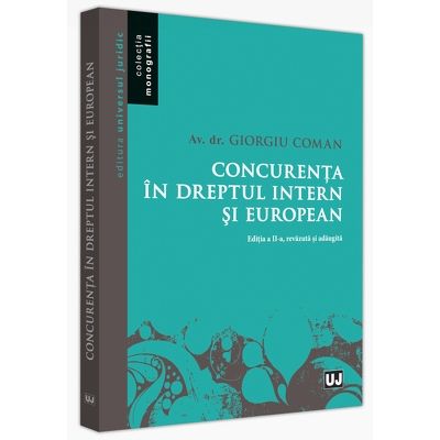 Concurenta in dreptul intern si european