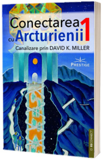 Conectarea cu Arcturienii