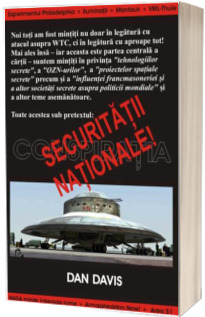 Conspiratia securitatii nationale !