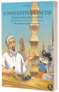 Constantin Brancusi si coloana din vazduh