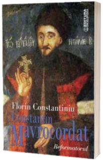 Constantin Mavrocordat - Reformatorul
