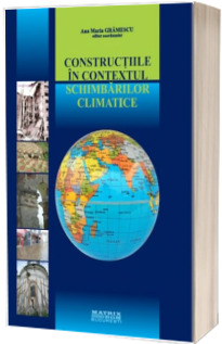 Constructiile in contextul schimbarilor climatice