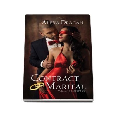 Contract marital. Volumul I - Anastasia