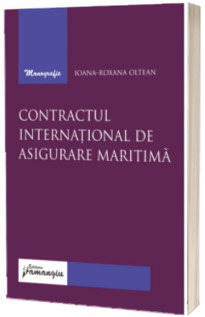 Contractul international de asigurare maritima