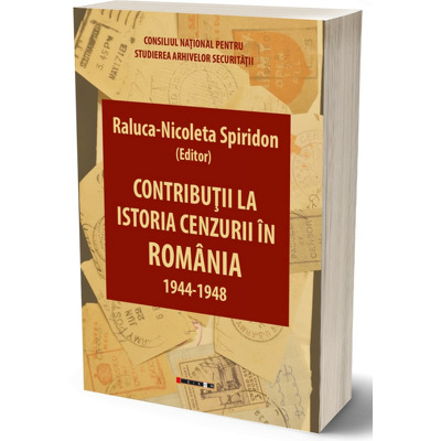 Contributii la istoria cenzurii in Romania: 1944-1948