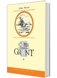 Copiii capitanului Grant. Volumul III - Biblioteca pentru toti copiii