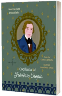 Copilaria lui Frederic Chopin