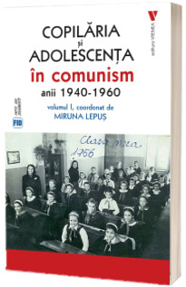 Copilaria si adolescenta in comunism