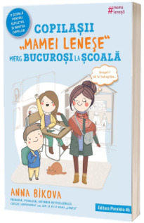 Copilasii "mamei lenese" merg bucurosi la scoala