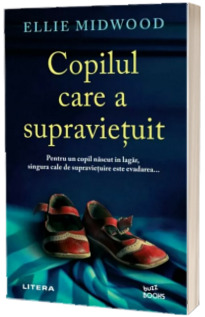 Copilul care a supravietuit
