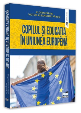 Copilul si educatia in Uniunea Europeana