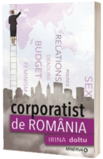 Corporatist de Romania - Irina Doltu