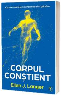 Corpul constient