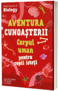 Corpul uman pentru copii isteti
