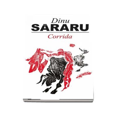 Corrida - Dinu Sararu