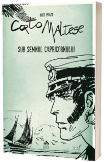 Corto Maltese. Sub semnul Capricornului