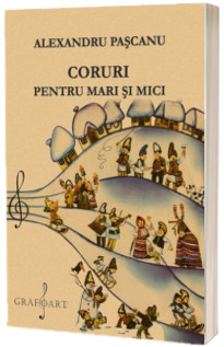 Coruri pentru mari si mici