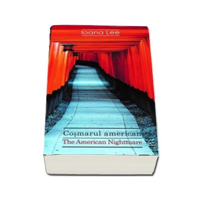 Cosmarul american - Ioana