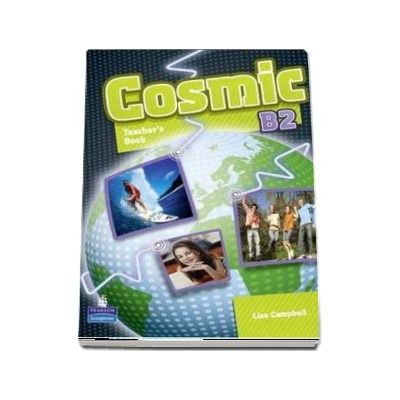 Cosmic B2 Greece Teachers Book and Active Teach Pack - Beddall Fiona