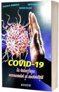 Covid-19 la interfata economiei si societatii