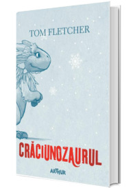 Craciunozaurul - Editia Hardcover