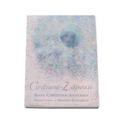 Craiasa-Zapezii - Hans Christian Andersen  (Editie ilustrata)