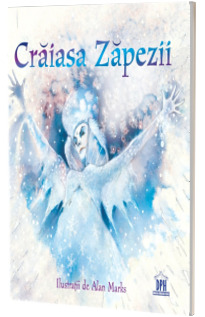 Craiasa Zapezii - Hans Christian Andersen (Ilustratii de Alan Marks)