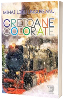 Creioane colorate - Mihai Licu Ungureanu