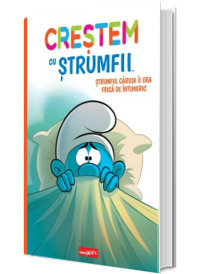 Crestem cu strumfii. Strumful caruia ii era frica de intuneric