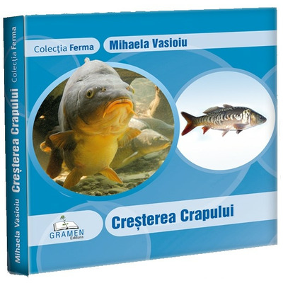 Cresterea crapului (Colectia ferma)
