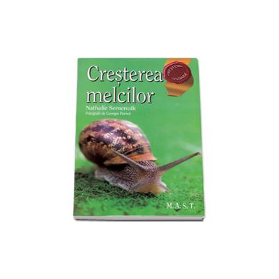 Cresterea melcilor