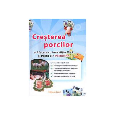 Cresterea porcilor. O afacere cu investitie Mica si Profit din Primul An