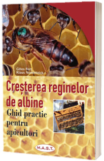 Cresterea reginelor de albine