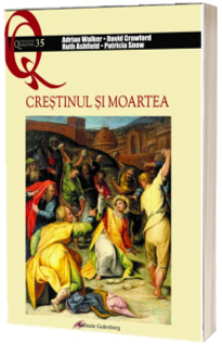 Crestinul si moartea