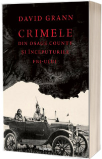 Crimele din Osage County si inceputurile FBI-ului