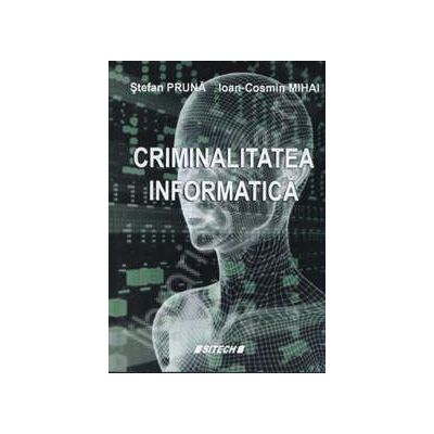 Criminalitatea informatica