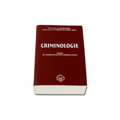 Criminologie - Tudor Amza