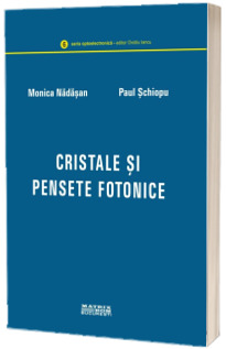 Cristale si pensete fotonice