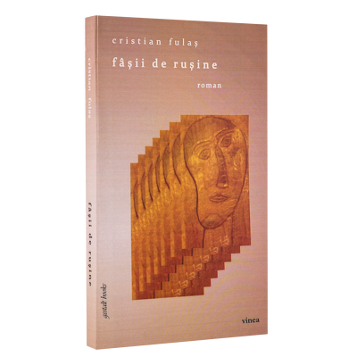 Cristian Fulas - Fasii de rusine (roman)