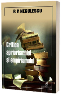 Critica apriorismului si empirismului
