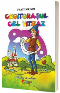 Croitorasul cel viteaz, poveste de colorat