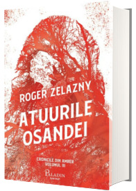 Cronicile din Amber #3. Atuurile osandei