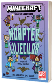 Cronicile Woodsword. Noaptea liliecilor