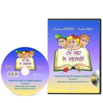 Cu ABC in vacanta. Comunicare in limba romana, pentru clasa I - Soft educational