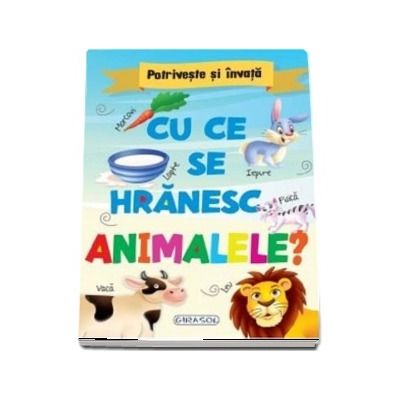 Cu ce se hranesc animalele?