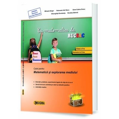 Cu matematica la RUCSAC, Caiet pentru Matematica si explorarea mediului