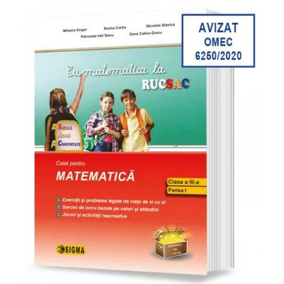 Cu matematica la rucSAC – la SCOALA, ACASA, in COMUNITATE, clasa a III-a, Modulele I si II