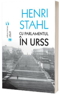 Cu Parlamentul in URSS